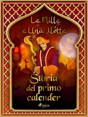 cover image of Storia del primo calender (Le Mille e Una Notte 12)